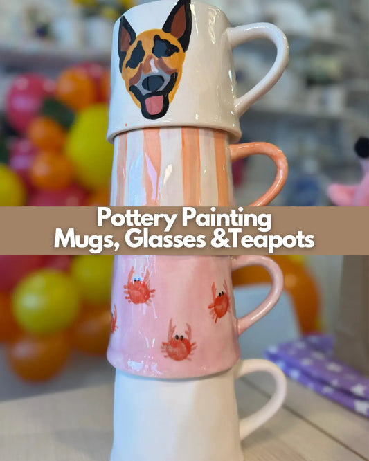 Pottery Painting - Mugs, Glasses, Teapots & Pitchers